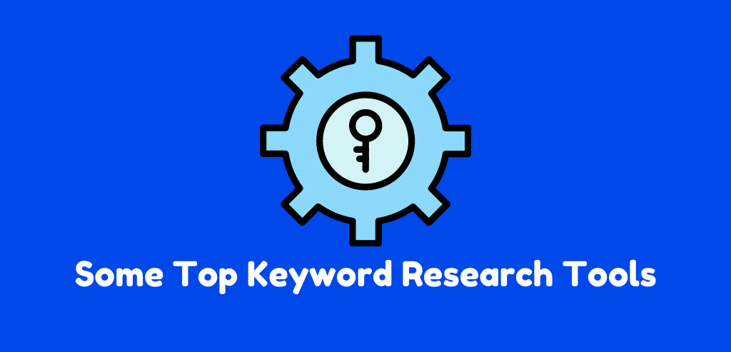 Top Keyword Research Tools
