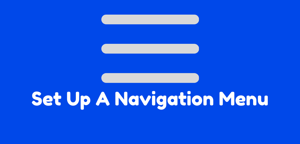 How to create a website: Set Up Navigation Menu