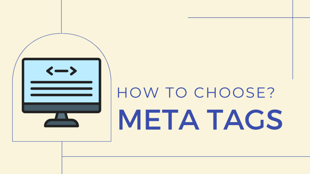 How To Choose Meta Tags For SEO