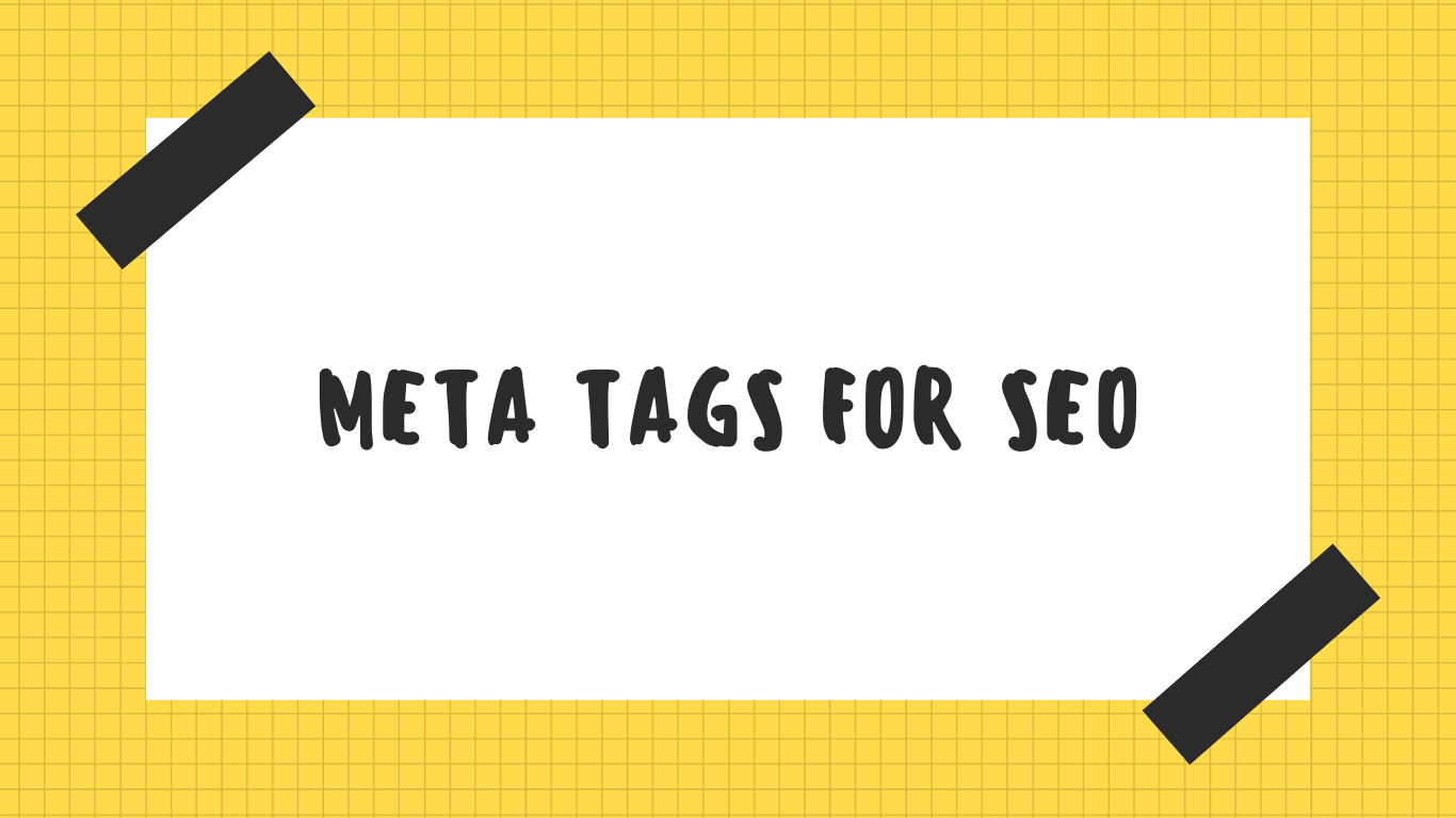 Meta Tags for SEO