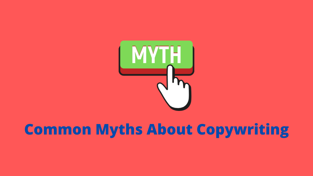 Myths About Copywriting