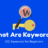 How To Do Perfect Keyword Research? A Beginner Guide