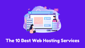 The 12 Best Web Hosting Services In 2023